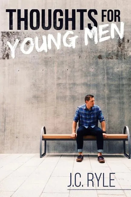 Thoughts for Young Men - Paperback