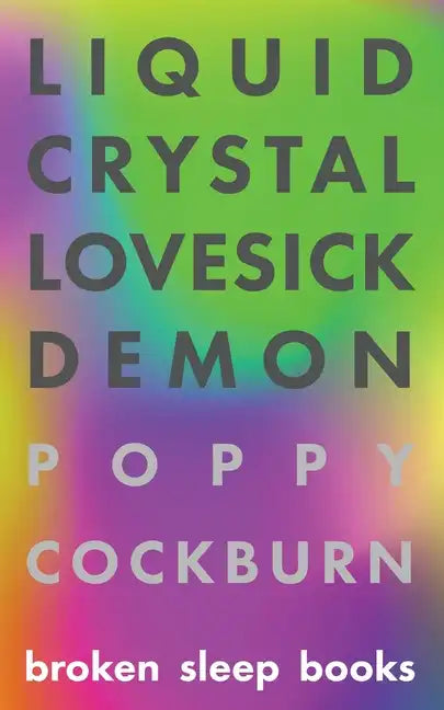 Liquid Crystal Lovesick Demon - Paperback