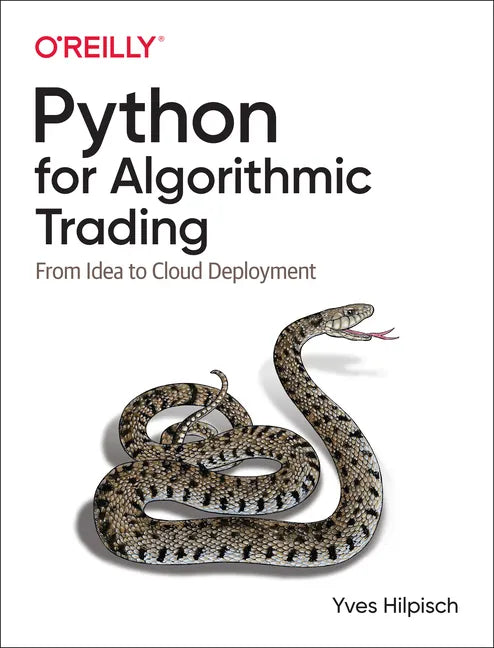 Python for Algorithmic Trading: From Idea to Cloud Deployment - Paperback