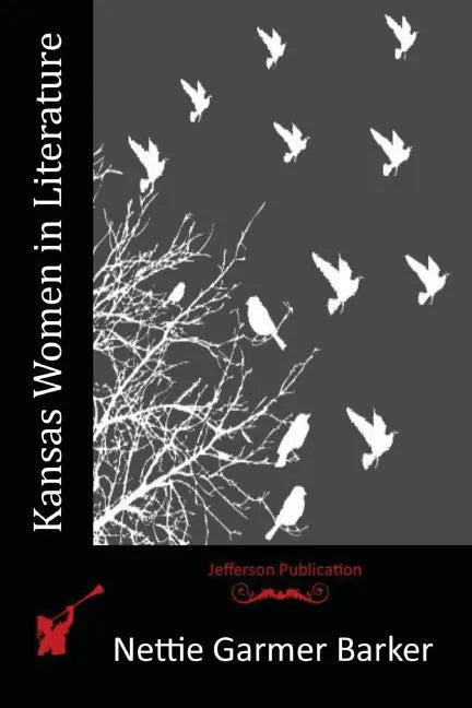 Kansas Women in Literature - Paperback