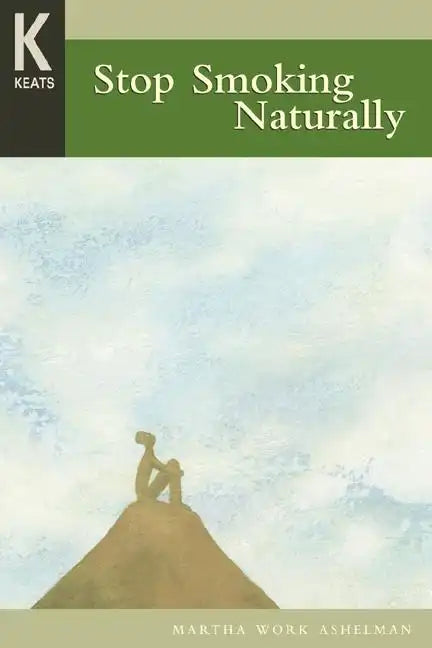 Healing Wisdom Series: Stop Smoking Naturally - Paperback