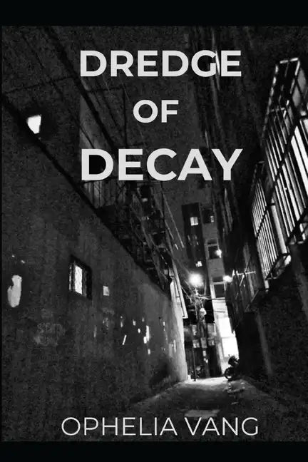 Dredge of Decay - Paperback