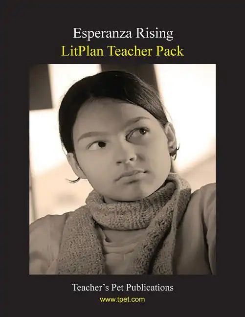 Litplan Teacher Pack: Esperanza Rising - Paperback