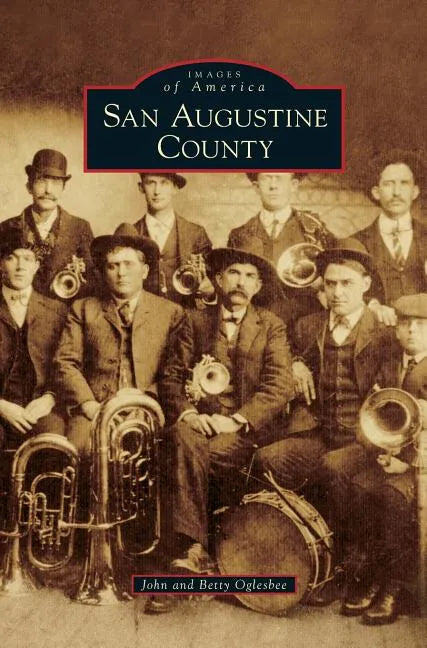 San Augustine County - Hardcover