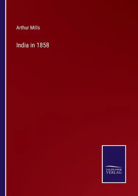India in 1858 - Paperback