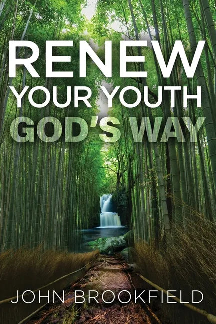 Renew Your Youth God's Way - Paperback