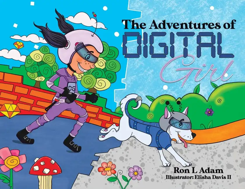 The Adventures of Digital Girl - Paperback