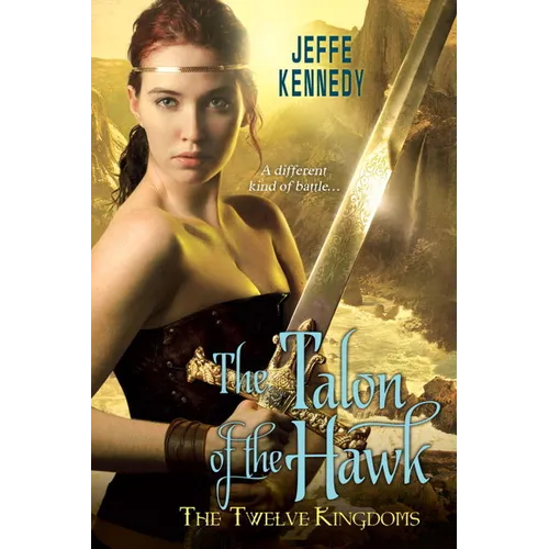 The Twelve Kingdoms: The Talon of the Hawk - Paperback