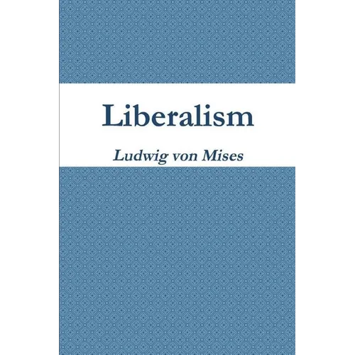 Liberalism - Paperback
