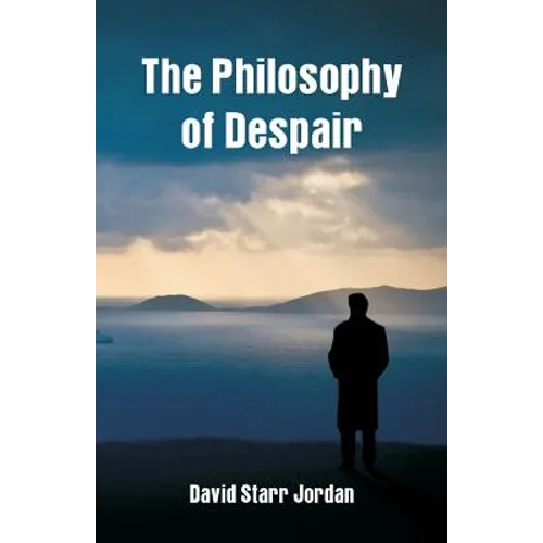 The Philosophy of Despair - Paperback