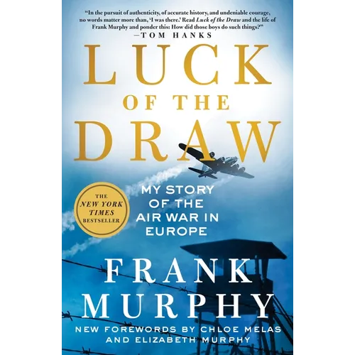 Luck of the Draw: My Story of the Air War in Europe - Paperback
