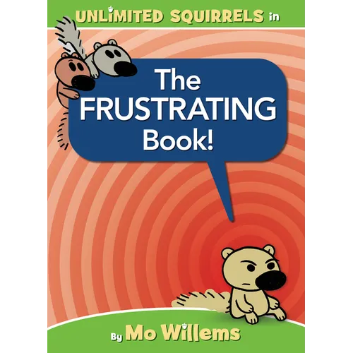 The Frustrating Book! - Hardcover