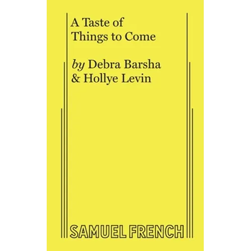 A Taste of Things to Come - Paperback