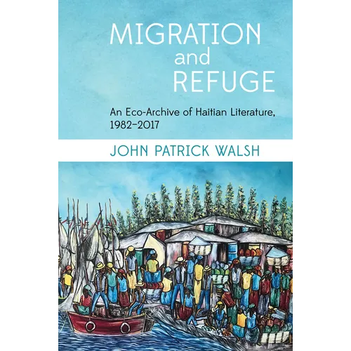 Migration and Refuge - Hardcover