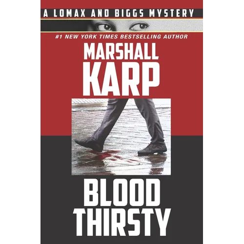Bloodthirsty: The Hollywood Red Carpet Just Got a Lot Redder - Paperback