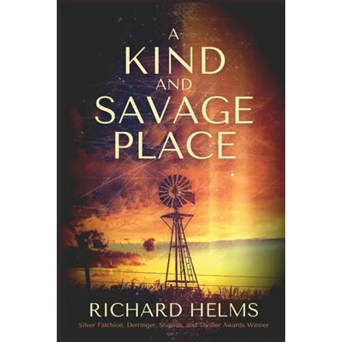 A Kind and Savage Place - Paperback