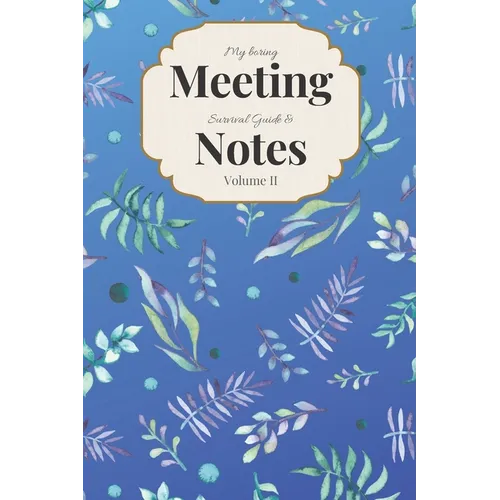 My Boring Meeting Survival Guide & Notes: 6x9 Meeting Notebook and Puzzle Book - Paperback