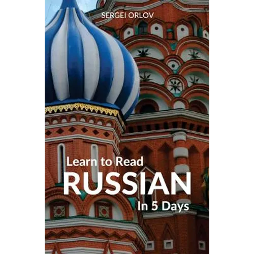 Learn to Read Russian in 5 Days - Paperback