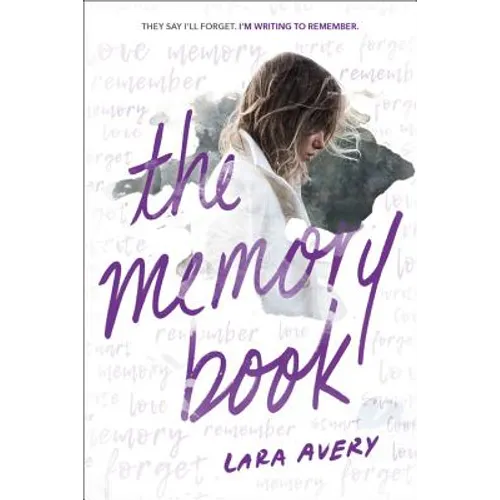 The Memory Book: A Heartbreaking YA Romance about First Love, Friendship, and Living in the Moment - Paperback