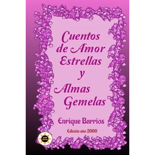 Cuentos de Amor, Estrellas y Almas Gemelas - Paperback
