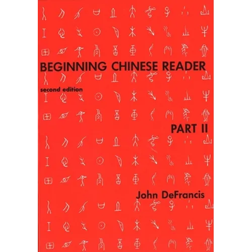 Beginning Chinese Reader, Part II, Second Edition - Paperback