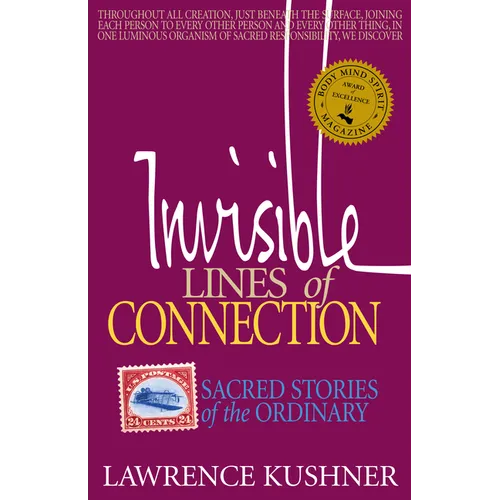 Invisible Lines of Connection: Sacred Stories of the Ordinary - Hardcover