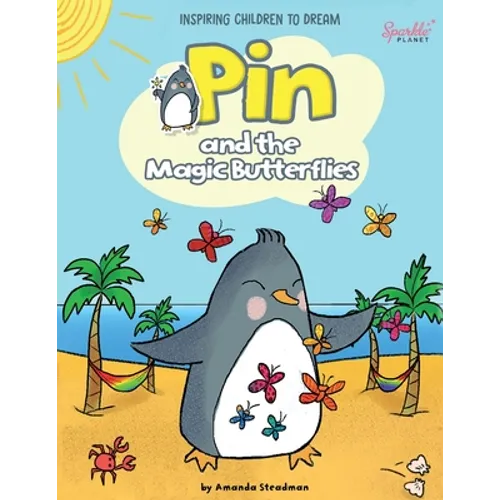 Pin and the Magic Butterflies - Paperback