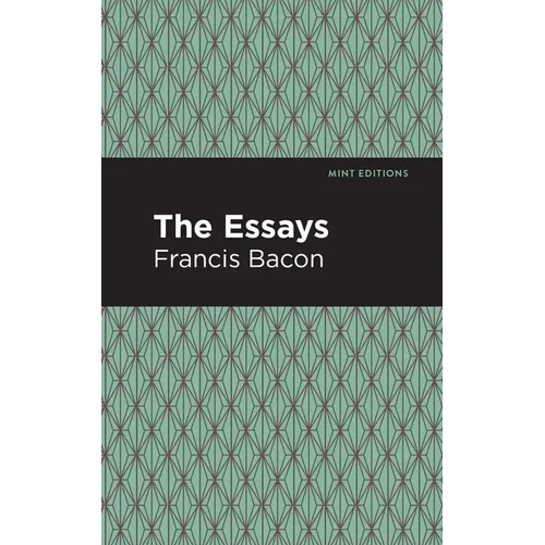 The Essays: Francis Bacon - Hardcover
