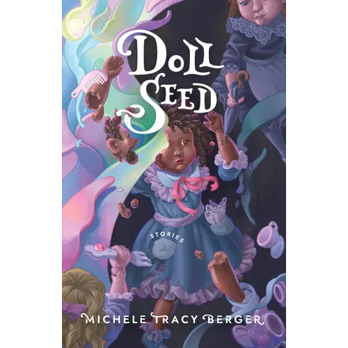 Doll Seed: Stories - Paperback