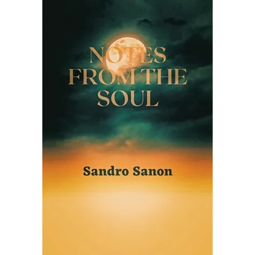 Notes of the Soul - Paperback