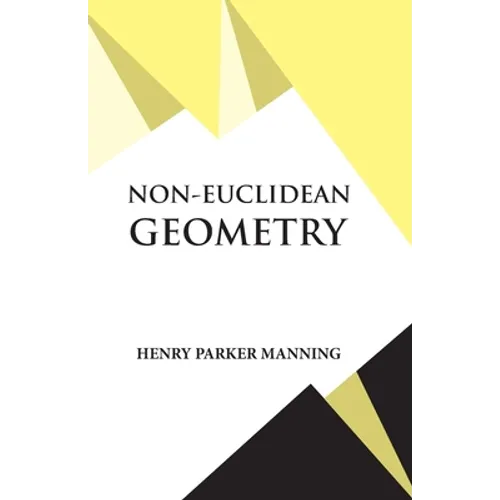 Non-Euclidean Geometry - Paperback