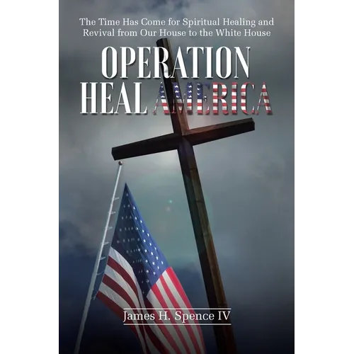 Operation Heal America - Paperback