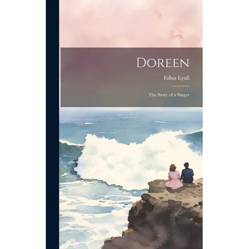 Doreen: The Story of a Singer - Hardcover