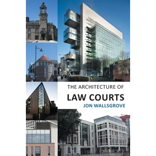 The Architecture of Law Courts - Paperback