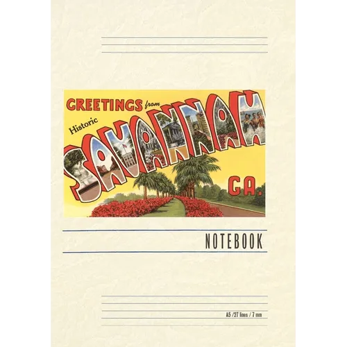Vintage Lined Notebook Greetings from Savannah - Paperback