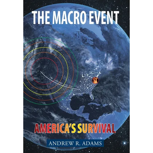 The Macro Event: Americas Survival - Hardcover