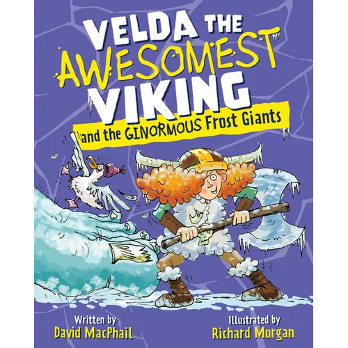 Velda the Awesomest Viking and the Ginormous Frost Giants - Paperback