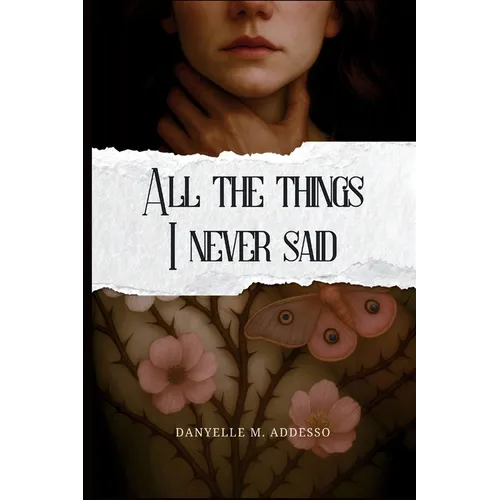 All the Things I Never Said - Paperback