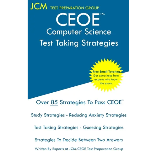 CEOE Computer Science - Test Taking Strategies - Paperback