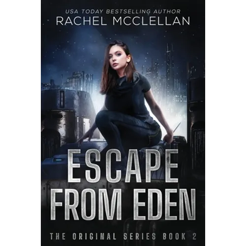 Escape from Eden: A Dystopian Romance Novel - Paperback