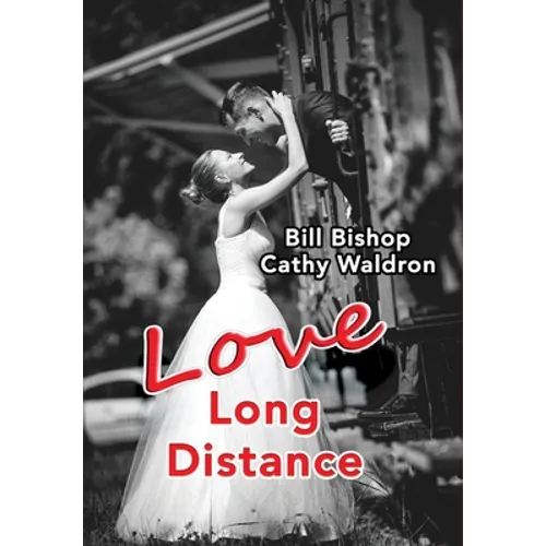 Love Long Distance - Hardcover