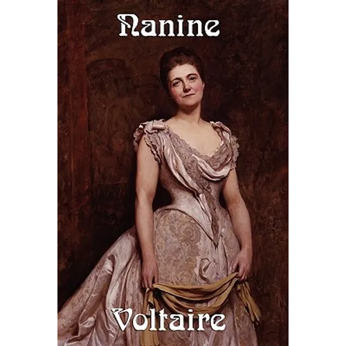 Nanine: A Comedy of Class, Virtue, and Enlightenment Thought - Paperback