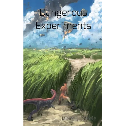 Dangerous Experiments: Archeons, Book 2 - Paperback
