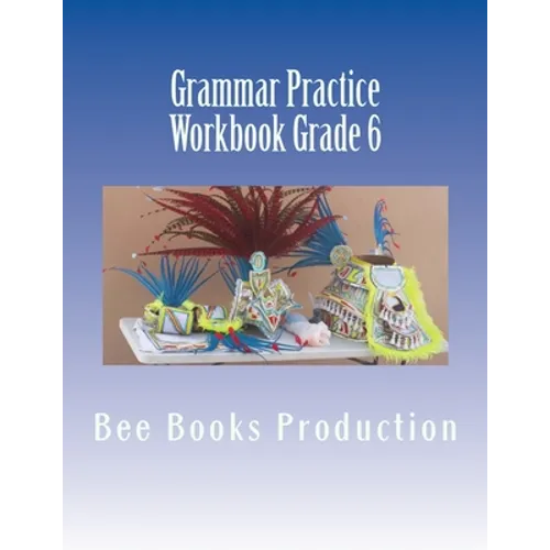 Grammar Practice Workbook Grade 6 - Paperback