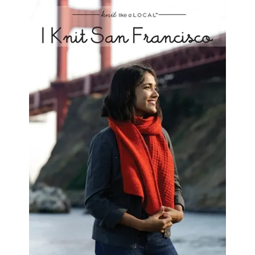 I Knit San Francisco - Paperback