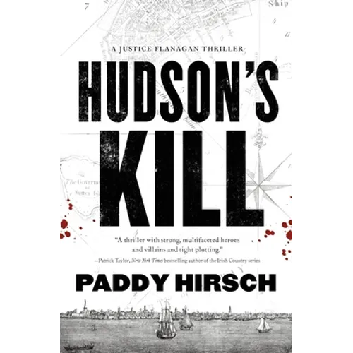 Hudson's Kill: A Justice Flanagan Thriller - Paperback