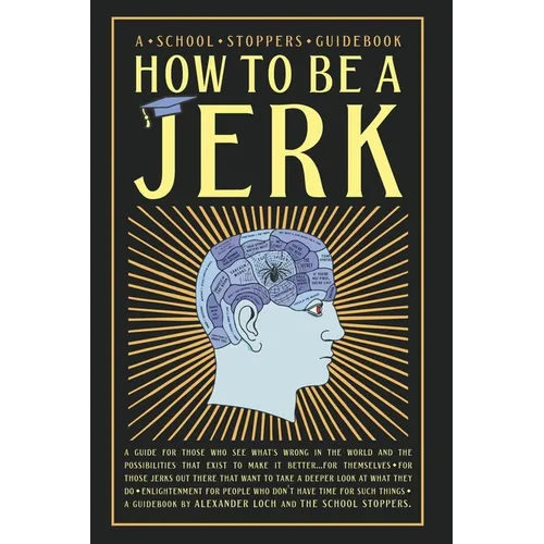 How to be a Jerk - Paperback