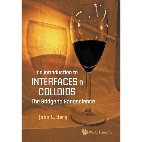An Intro to Interfaces & Colloids - Paperback