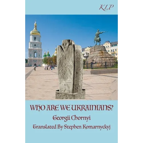 Who Are We Ukrainians? - Paperback