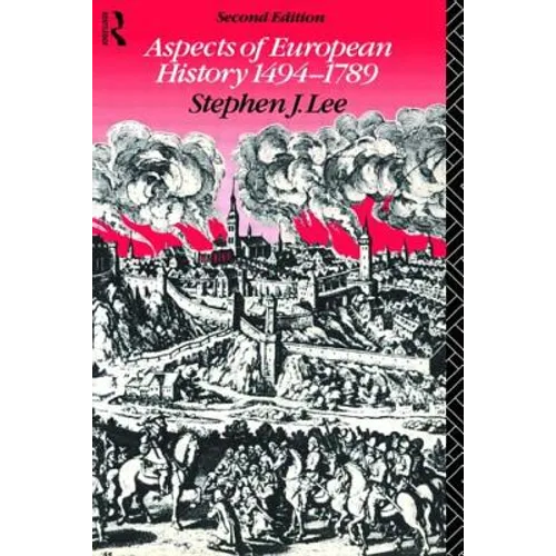 Aspects of European History 1494-1789 - Paperback